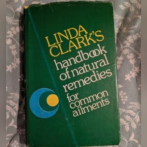 Vintage Handbook Of Natural Remedies For Common Ailments - Coffee Table Book